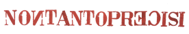 nontantoprecisi-E.Nrovesciata